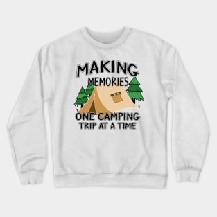 Tent Camping Memories Crewneck Sweatshirt